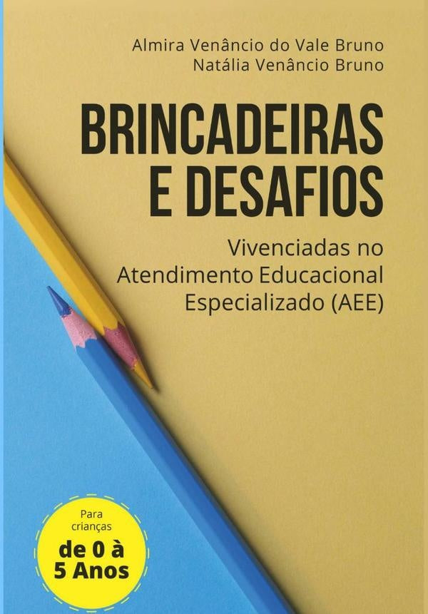 Para Crianças De 0 A 5 Anos | Almira Venâncio Do Vale Bruno, Natalia Venânci...