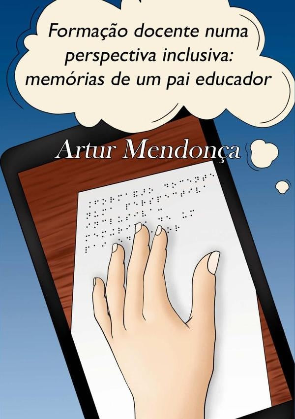 Formação Docente Numa Perspectiva Inclusiva | Artur Mendonça