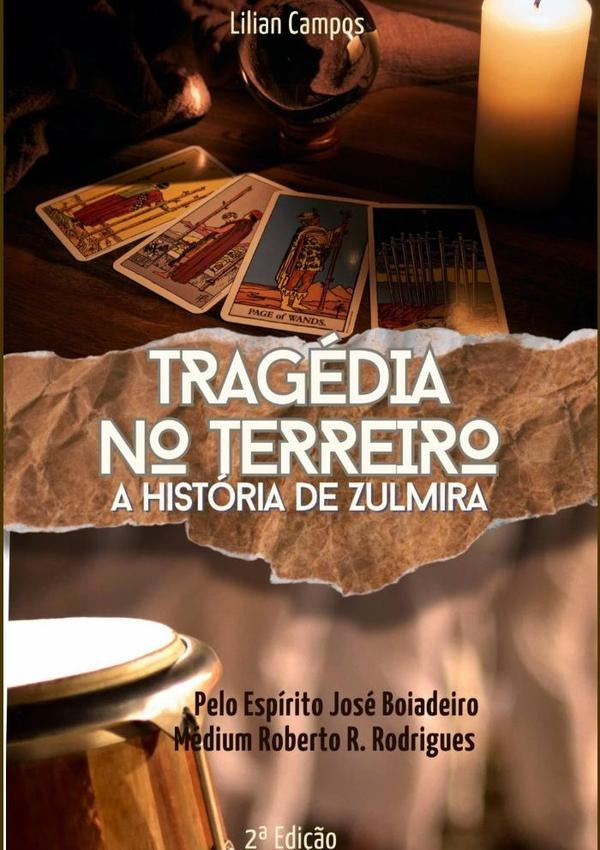 Tragédia No Terreiro | Lilian Campos