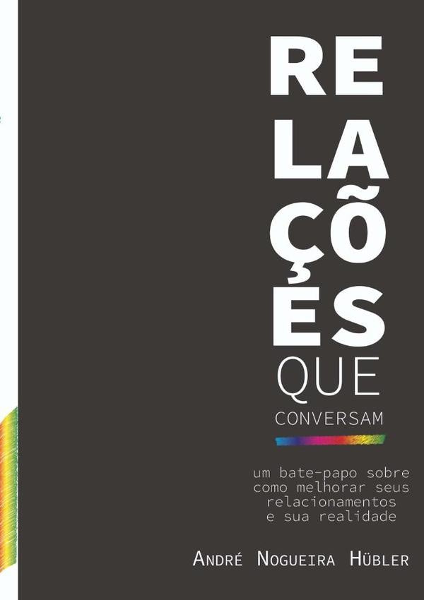 Relações Que Conversam | Nogueira, Nogueira Hübler y otros