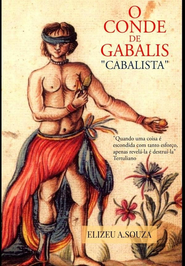 O Conde De Gabalis | Elizeu Antônio De Souza