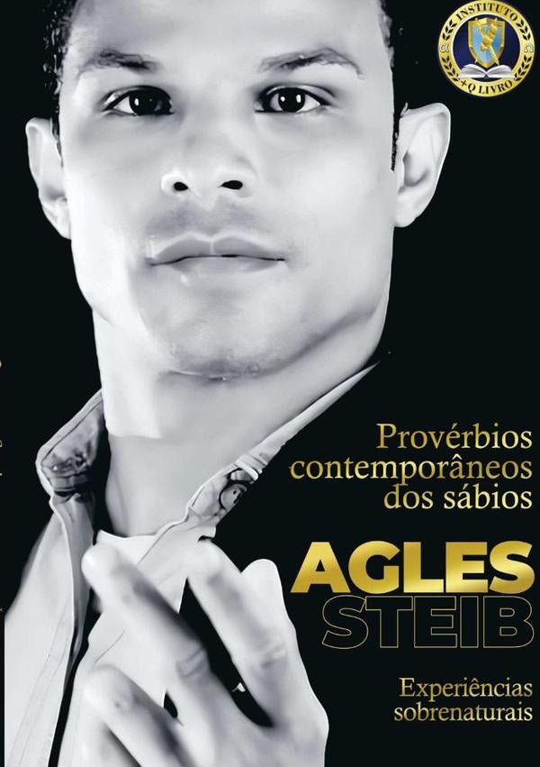 Provérbios Contemporâneos Dos Sábios | Agles Steib