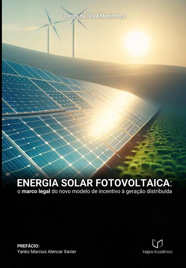 Energia Solar Fotovoltaica | Diego Da Silva Mendonça
