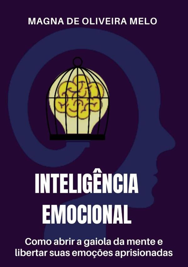 Inteligência Emocional | Magna De Oliveira Melo
