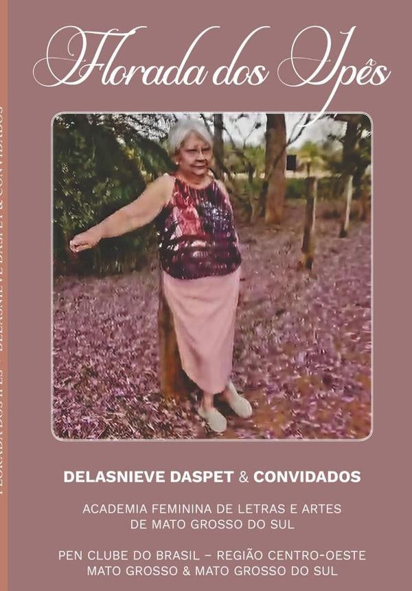 Florada Dos Ipês | Delasnieve Miranda Daspet De Souza