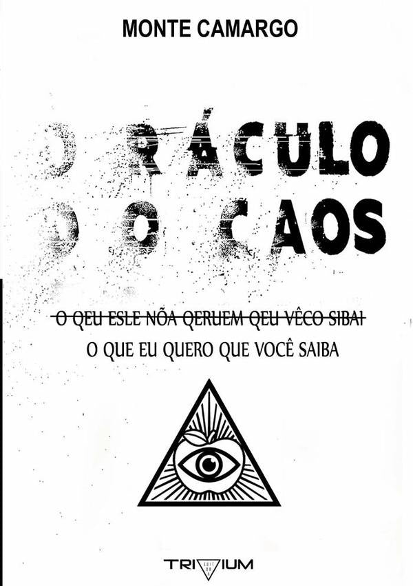 Oráculo Do Caos | Monte Camargo | Trivium Editora