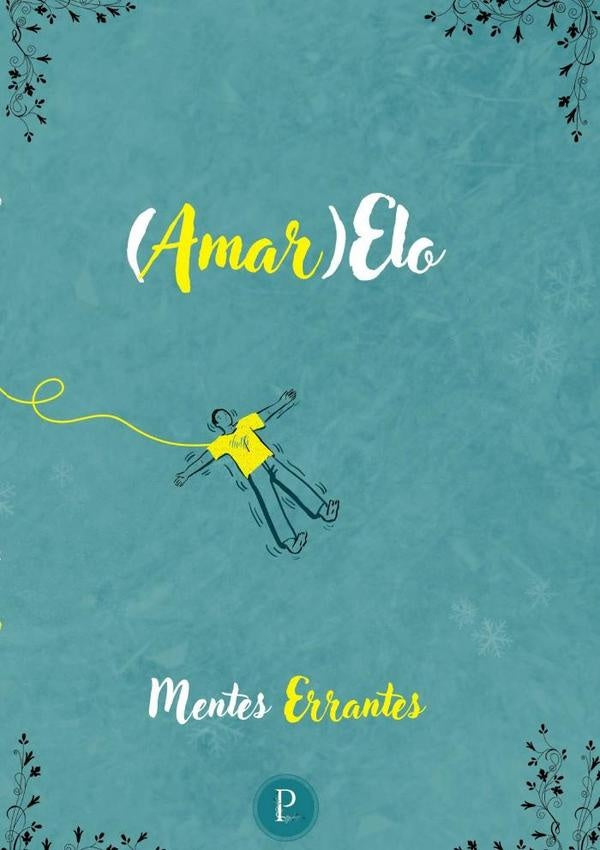 (amar)elo | Mentes Errantes