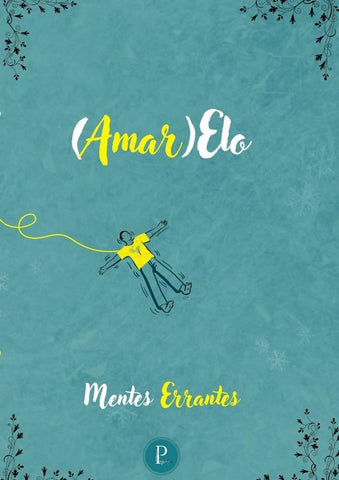 (amar)elo | Mentes Errantes