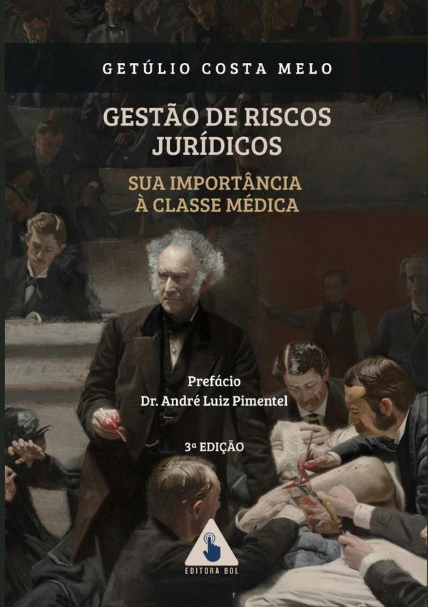 Gestão De Riscos Jurídicos | Getulio Costa Melo