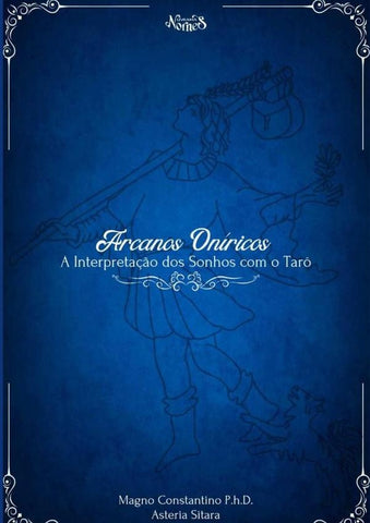 Arcanos Oníricos | Magno Constantino P.h.d. & Asteria Sitara