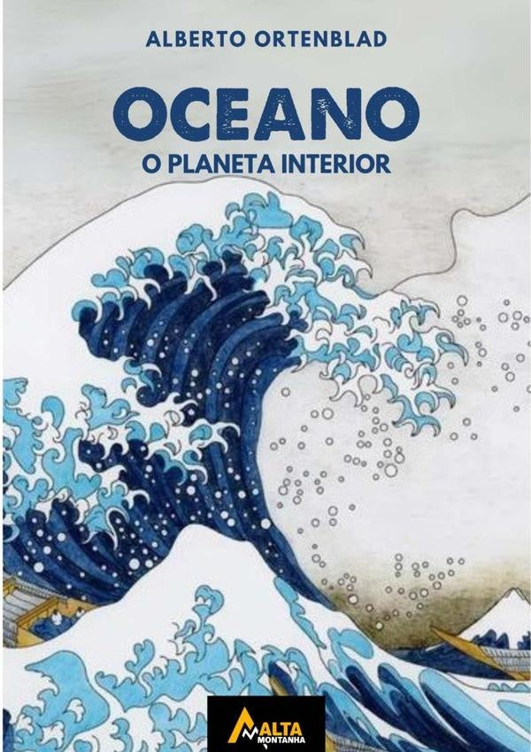 O Oceano | Alberto Ortenblad Filho