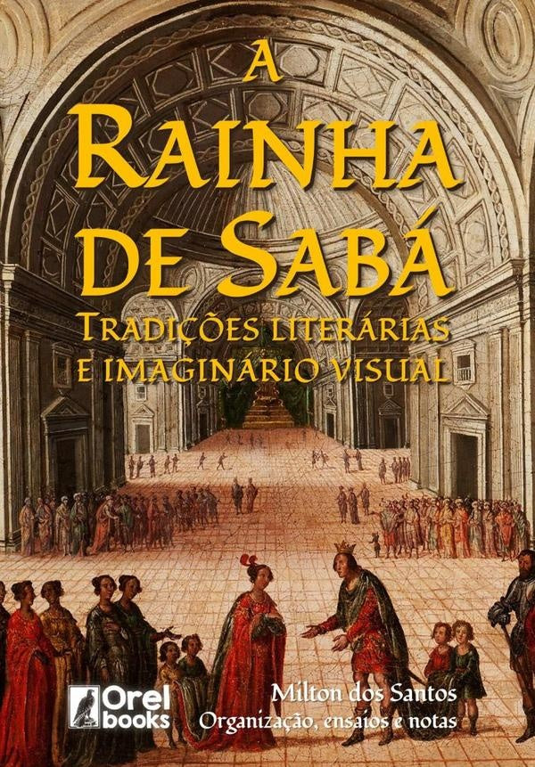 A Rainha De Sabá | Milton Dos Santos
