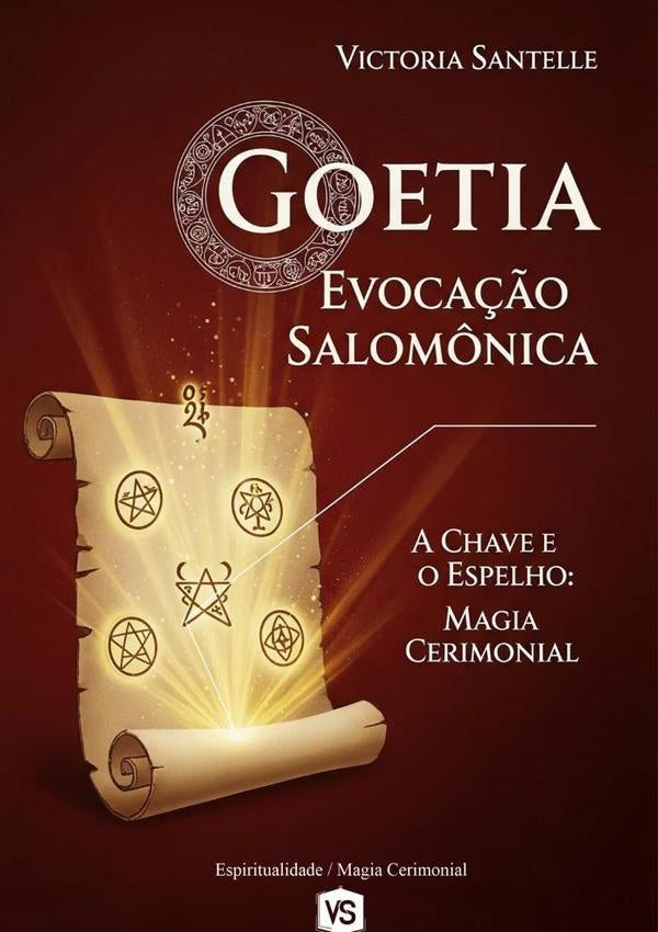 Goetia: Evocação Salomônica | Victoria Santelle/ Virginia Santos