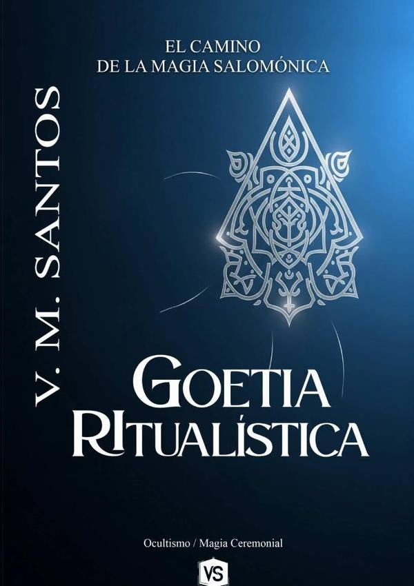 Goetia Ritualística | V. M. Santos/ Virginia Santos