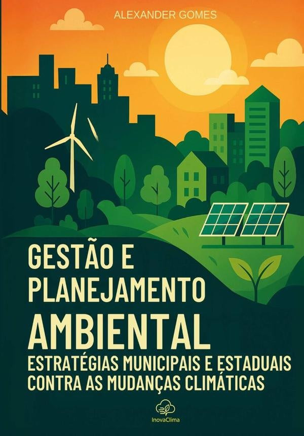Gestão E Planejamento Ambiental | Alexander Gomes