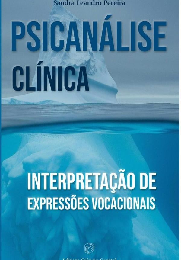 Psicanálise Clínica | Sandra Leandro Pereira