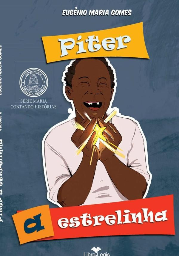 Piter, A Estrelinha | Eugênio Maria Gomes