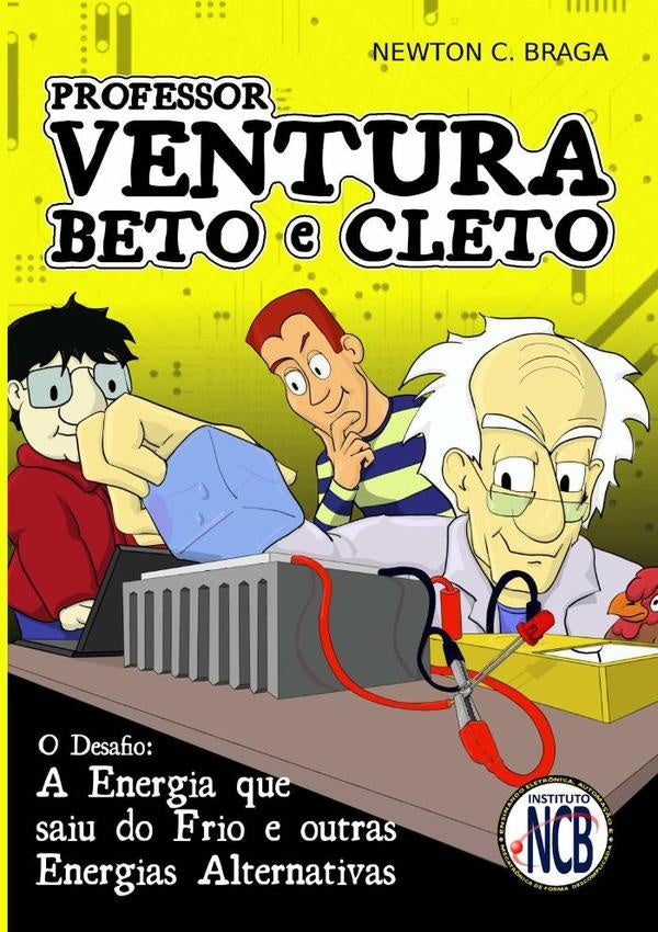 Professor Ventura, Beto E Cleto | Newton C. Braga