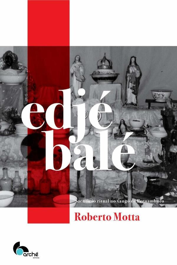 Edjé balé  | Roberto Motta