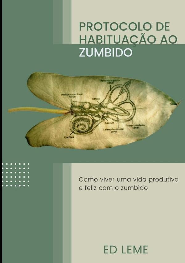 Protocolo De Habituação Ao Zumbido | Ed Leme
