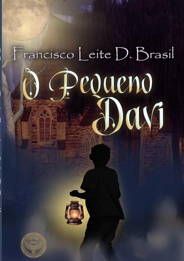 O Pequeno Davi | Francisco Leite D. Brasil