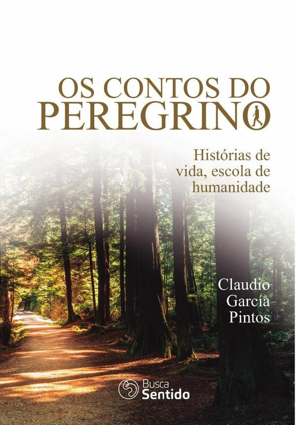 Os contos do peregrino | Claudio  García Pintos