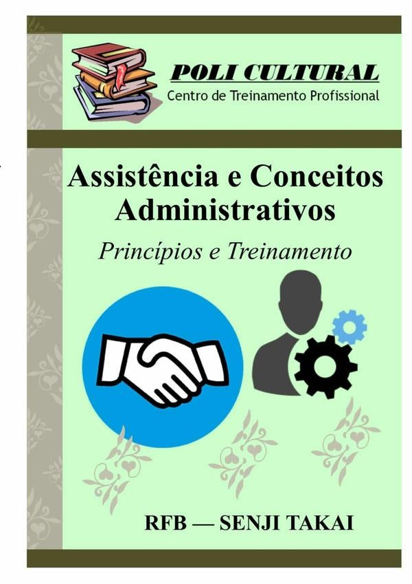 Assistência E Conceitos Administrativos | Rfb - Senji Takai