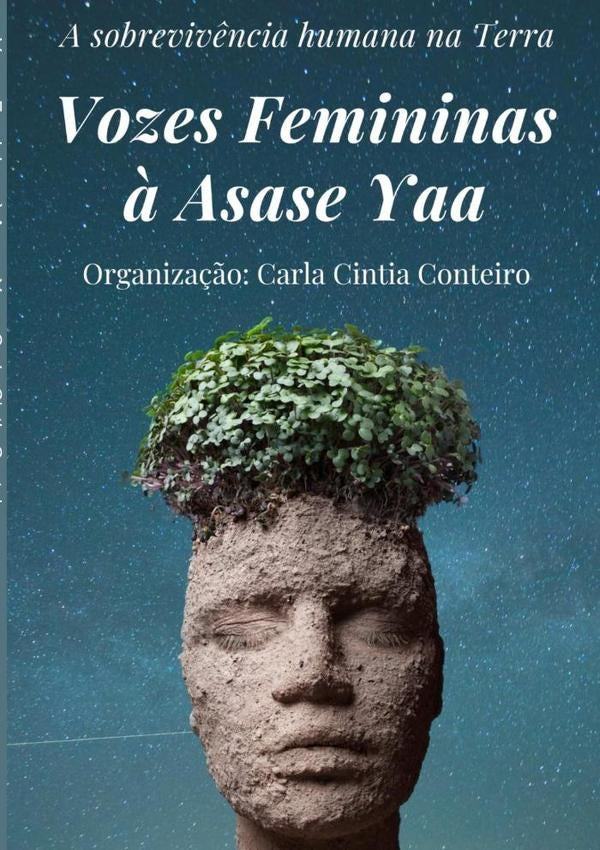 Vozes Femininas À Asase Yaa | Carla Cintia Conteiro