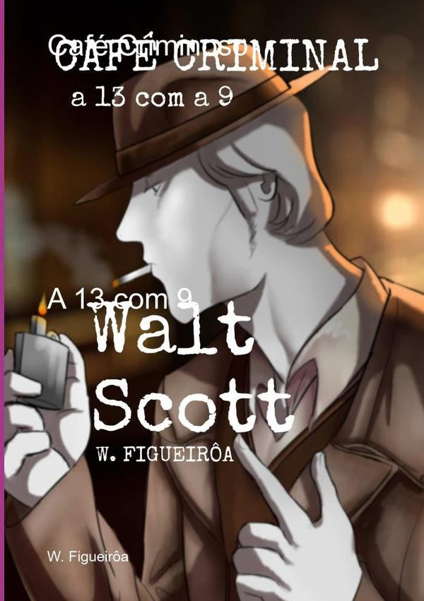 Café Criminal | W. Figueirôa