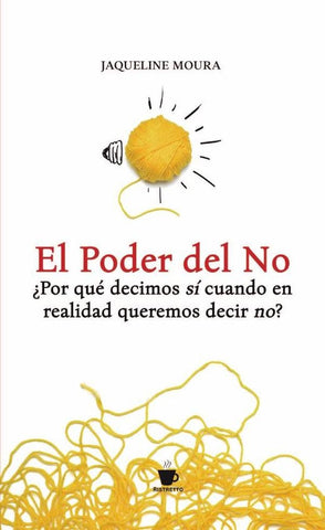 El Poder del No: | JAQUELINE MOURA