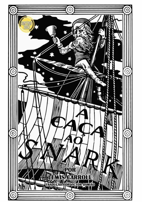 A Caça Ao Snark | Carroll, Victor Damião
