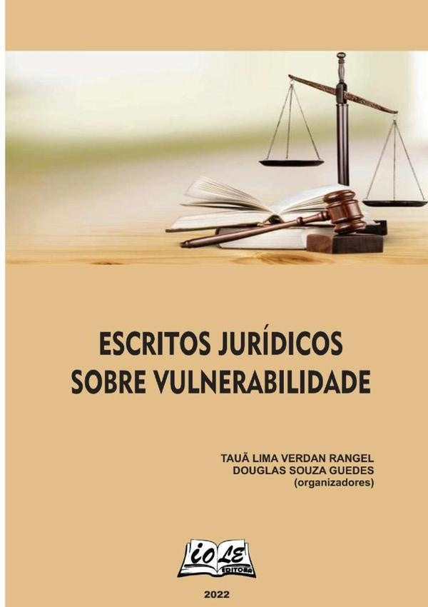Escritos Jurídicos Sobre Vulnerabilidade | Tauã Lima Verdan Rangel, Douglas Souza Guedes ...
