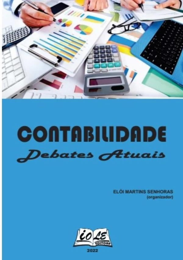 Contabilidade: Debates Atuais | Elói Martins Senhoras (organizador)