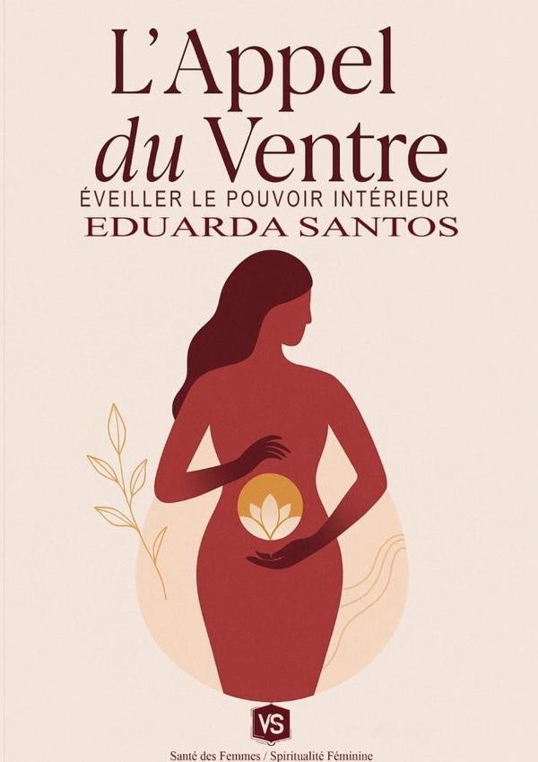 L'appel Du Ventre | Eduarda Santos