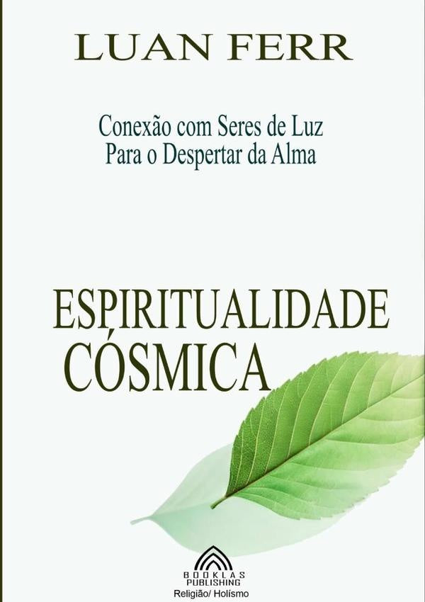 Espiritualidade Cósmica | Luan Ferr/ Luiz Santos