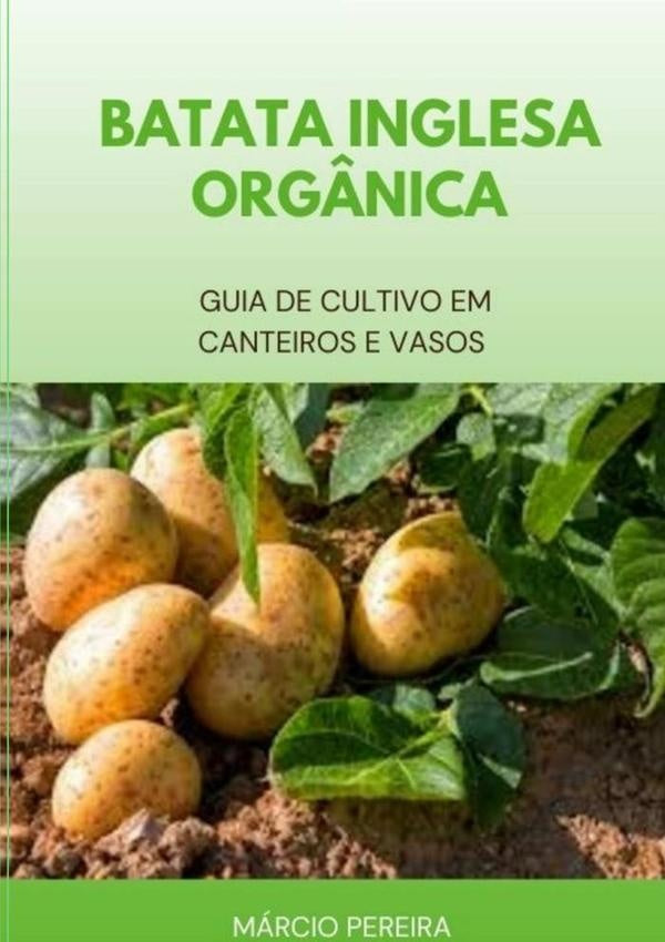 Batata Inglesa Orgânica | Márcio Pereira