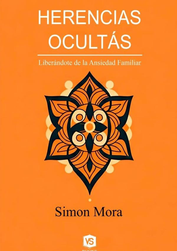 Herencias Ocultas | Simon Mora/virgia Santos