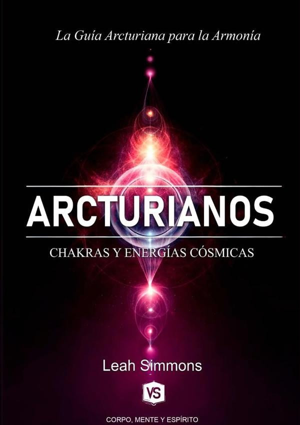 Arcturianos | Leah Simmons/ Virginia Santos