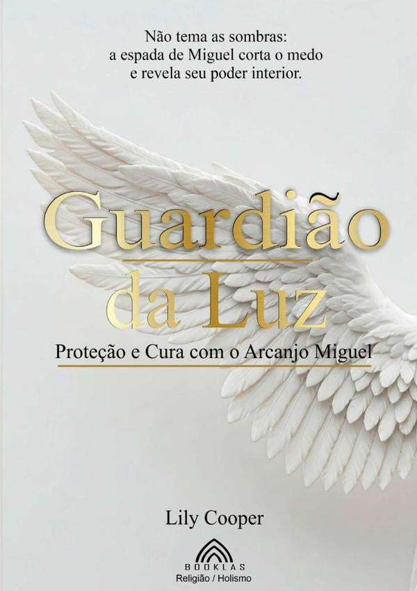 Guardião Da Luz | Lily Cooper/ Luiz Santos
