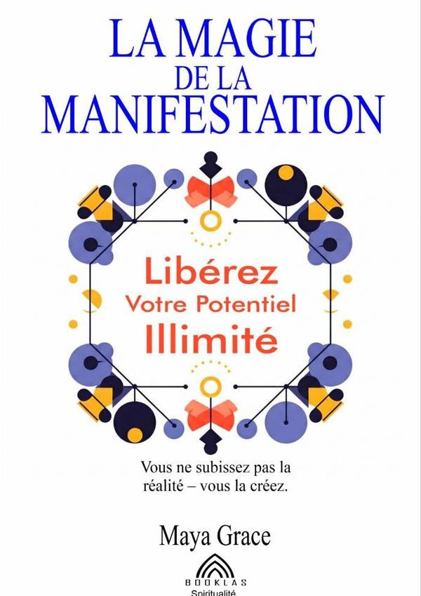 La Magie De La Manifestation | Maya Grace/ Luiz Santos