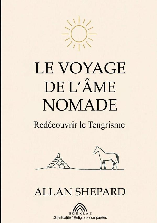 Le Voyage De L'âme Nomade | Allan Shepard/luiz Santos