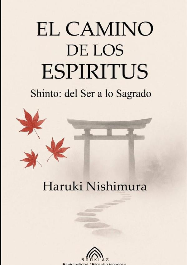 El Camino De Los Espíritus | Haruki Nishimura
