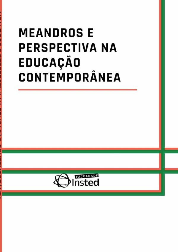 Meandros E Perspectiva Na Educação Contemporânea | Faculdade Insted