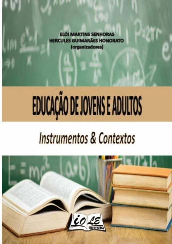 Educação De Jovens E Adultos: Instrumentos & Contextos | Martins Senhoras, Hercules Guimarães Honorato ...
