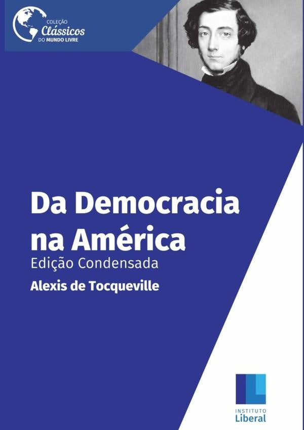 Da Democracia Na América | Alexis de Tocqueville