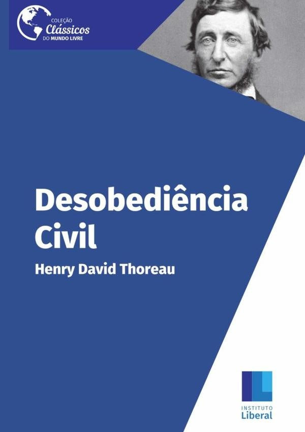 Desobediência Civil | HENRY DAVID THOREAU