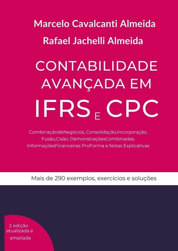 Contabilidade Avançada Em Ifrs | Cpc | Rafael Jchelli Almeidaa, Cavalcati Almeida