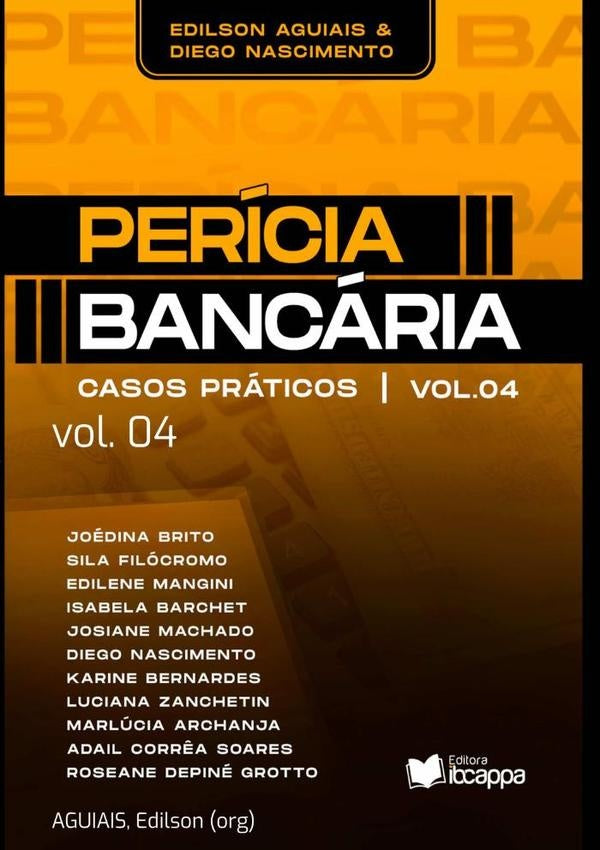 Perícia Bancária: Casos Práticos | Aguiais Edilson (org)