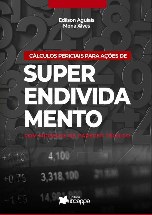 Cálculos Periciais Para Ações De Superendividamento | Aguiais Mona Alves, Edilson