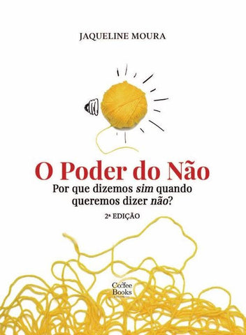O poder do não | JAQUELINE MOURA